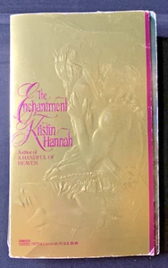 The Enchantment by Kristin Hannah 1992 Fawcett Gold Medal Book 1st edition PB - Picture 1 of 16