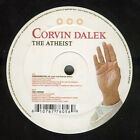 Corvin Dalek - The Atheist - Used Vinyl Record 12 - L5z
