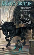 DAW Novel Green Rider #3 - The High King's Tomb VG+