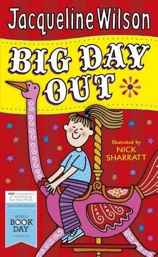 Big Day Out - Paperback By Jacqueline Wilson - GOOD - Image 1 of 1