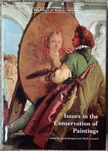 Issues in the Conservation of Paintings by Mark Leonard (2005, Hardcover) - Imagen 1 de 2