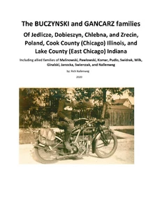 BUCZYNSKI and GANCARZ families of Jedlicze, Dobieszyn, Chlebna, and Zrecin & IN - Picture 1 of 1