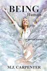 Being Human: a spiritual journey - Carpenter, Mary Jennifer - Paperback - Go...