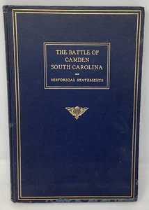 The Battle Of Camden South Carolina Revolutionary War Historical 1929 - Imagen 1 de 15
