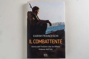 Karim Franceschi - Il Combattente - Italiano Che Ha Difeso Kobane Dall'Isis - Foto 1 di 1