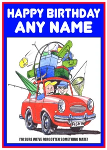 PERSONALISED FISHING ANGLERS CAR FUNNY CARTOON BIRTHDAY/OTHER CARD FREE POST - Picture 1 of 1