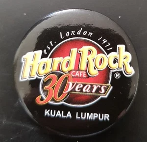 Hard Rock Cafe Button / Badge Kuala Lumpur 2001 30th Anniversary HRC  - Bild 1 von 1