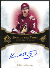 Keith Ballard 2007-08 Upper Deck SP Authentic Sign of the Times #ST-KB Coyotes
