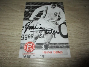 Heiner Baltes Fortuna Düsseldorf Original Autogramm Autogrammkarte - Bild 1 von 1
