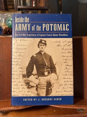 HTF Americana Civil War Army Potomac Capt Francis Adams Donaldson 1998 1st Ed NR - Image 1 of 4