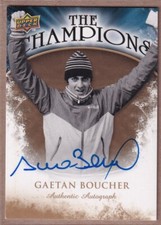 2009-10 Upper Deck The Champions Autographs Gold #CHGB Gaetan Boucher AUTO