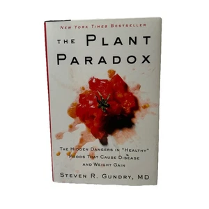 Plant Paradox : The Hidden Dangers in Healthy Foods That Cause Disease 2017 HC - Picture 1 of 14