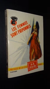 LES FEMMES SONT FRIPONNES - A.A. Fair - 1956 - COLLECTION "UN MYSTÈRE" n°296 - Picture 1 of 2