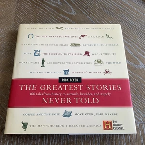 The greatest stories never told by Rick Beyer 2003 hardcover first edition - Picture 1 of 10