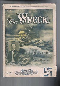 VINTAGE SHEET MUSIC ,THE WRECK , JACK A LITTLE , WILL BUTLAND - Picture 1 of 1