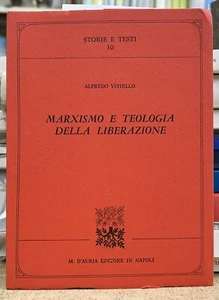 (Politica) A. Vitiello - MARXISMO E TEOLOGIA DELLA LIBERAZIONE - I EDIZIONE - Imagen 1 de 1