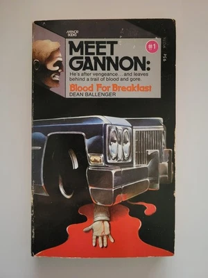 1973 MEET GANNON BLOOD FOR BREAKFAST DEAN BALLENGER PULP ADVENTURE PAPERBACK OOP - Image 1 of 4