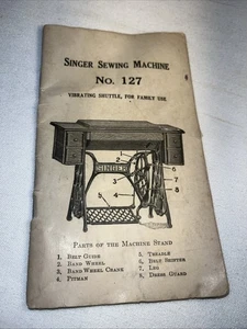 Singer Nähmaschine Nr. 127 Vibrationsrollladen Familiengebrauch Bedienungsanleitung - Bild 1 von 5