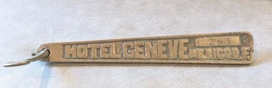 Vintage 8" Messing Hotel Geneve Mexiko D.F.  SCHLÜSSELANHÄNGER & SCHLÜSSEL - Bild 1 von 6