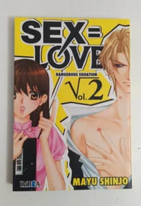 SEX= LOVE DANGEROUS EQUATION VOL.2 , MAYU SHINJO, IVREA. - Imagen 1 de 2