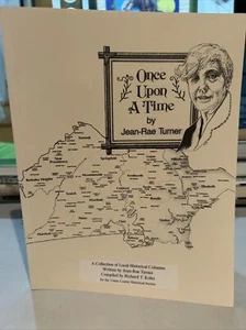 2008 Once Upon A Time:A Collection Of Local Historical Columns   Jean-Rae Turner - Imagen 1 de 10