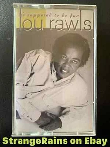 LOU RAWLS - IT'S SUPPOSED TO BE FUN  - CASSETTE  TAPE - PLAY TESTED - Picture 1 of 6