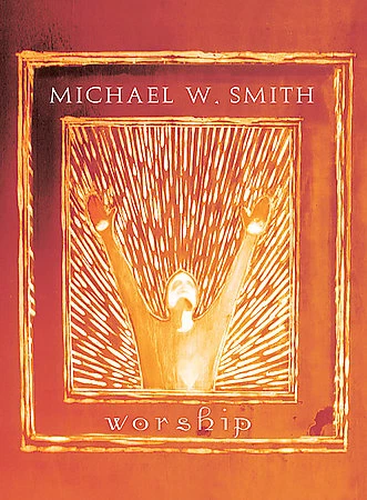 Michael W. Smith - Worship (DVD, 2002)