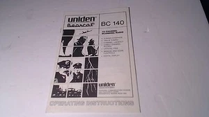 BEARCAT UNIDEN BC140 MANUALE OPERATIVO ORIGINALE - Foto 1 di 1