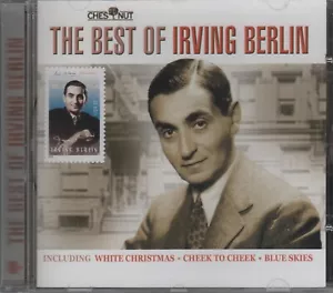 Irving Berlin: "The Best Of Irving Berlin" (Chesnut Release 2005) Import Germany - Foto 1 di 4
