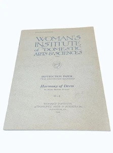 Womans Institute Of Domestic Arts & Sciences Harmony Of Dress Instruction Paper - Foto 1 di 5