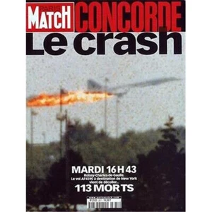 PARIS MATCH 2671 Concorde Crash Jolo Sautet Monaco Corse Anelka Queen Mum G8 - Imagen 1 de 1