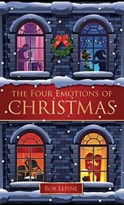 The Four Emotions of Christmas A Book By Bob Lepine, 2022 Paperback Brand New - Picture 1 of 1