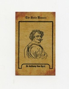 #TN12121 SIR ANTHONY VAN DYCK Daily Historic Trade Card RARE