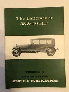 Profile Publications Magazine #5 1966 The Lanchester 38 & 40 H.P. - Picture 1 of 2