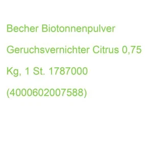 Becher Biotonnenpulver Geruchsvernichter Citrus 0,75 Kg, 1 St. 1787000 (40006020 - Bild 1 von 2