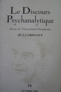 Le discours psychanalytique N°24 Octobre 2000 - De la croyance | Très bon état - Bild 1 von 1
