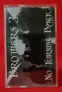 Brothers 3 No Turning Back Cassette 2001 - Picture 1 of 7