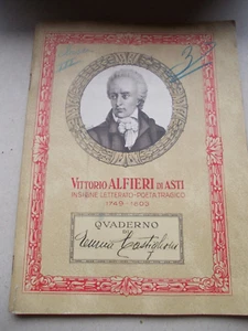 VECCHIO QUADERNO SCOLASTICO VITTORIO ALFIERI DI ASTI INSIGNE LETTERATO POETA - Picture 1 of 4