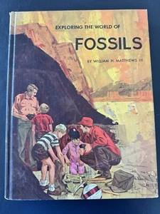 Book Children Exploring The World of Fossils HB 1964 William H Matthews Press - Picture 1 of 9
