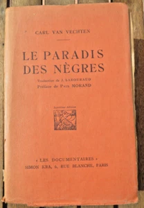 VAN VECHTEN/LE PARADIS DES NEGRES/ED KRA/1927/ENVOI A LEONOR FINI/TT RARE/HARLEM - Picture 1 of 2