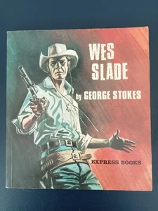 Wes Slade comic strip George Stokes Western Express Books Sunday Express 1979 - Picture 1 of 8