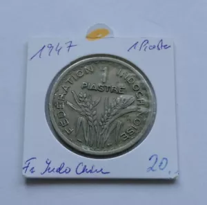 Französisch Indochina 1 Piastre 1947 - Bild 1 von 2