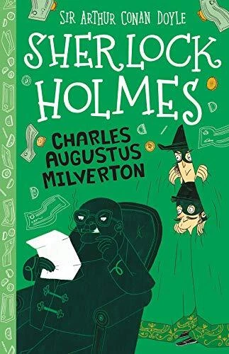 Sherlock Holmes: Charles Augustus Milverton (Easy Classics): 15  - image 1 of 1