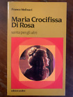 Maria Crocifissa di Rosa santa per gli altri - Franco Molinari . paoline ed