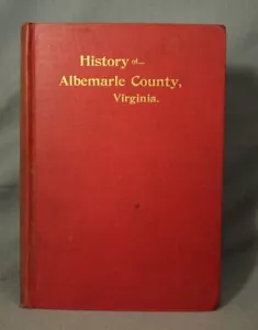 History of Albemarle County Virginia antique old 1901 First Edition red book - Imagen 1 de 10