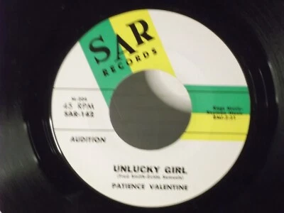 Patience Valentine,SAR 142,"Unlucky Girl"US,7" 45,PROMO,1965,Northern Soul,Mint - Image 1 of 2