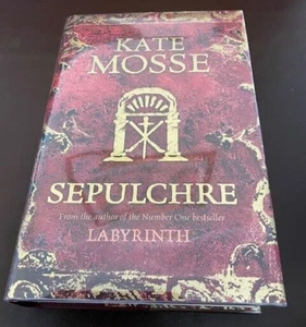 Sepulchre Kate Mosse UK Hardback First Edition First Print S/L/Dated + Bonus. - Picture 1 of 11
