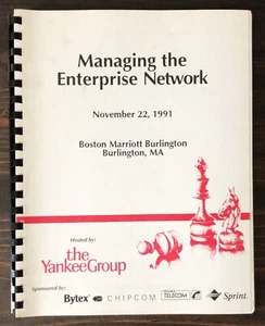 Managing The Enterprise Network Seminar Handout von The Yankee Group (1991) - Bild 1 von 6