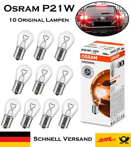 10x Osram P21W 12V 7506 Tagfahrlicht Bremslicht Rücklicht Hecklicht Lampe - Picture 1 of 5