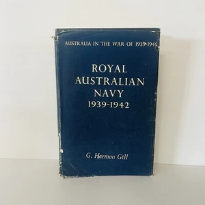 Royal Australian Navy 1942-1945 World War II by G Hermon Gill 1957 Hardcover - Picture 1 of 18